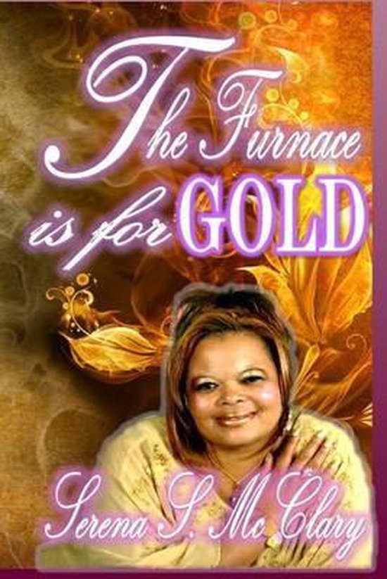 The Furnace is for Gold - cover