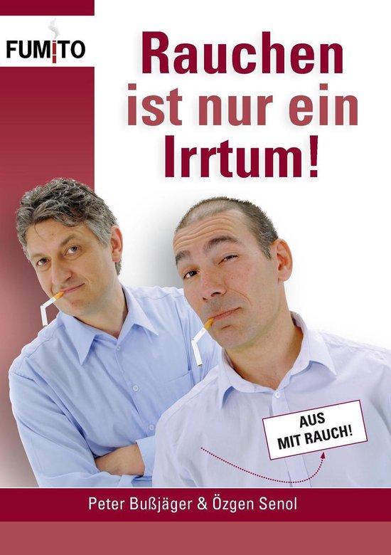 Rauchen ist nur ein Irrtum! - cover