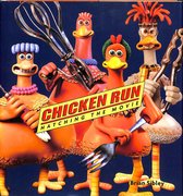Chicken Run. Hatching the movie
