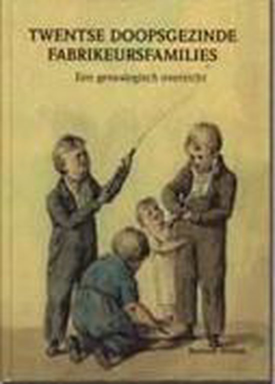 Twentse doopsgezinde fabrikeursfamilies - cover