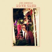 Joel Sarakula - Love Club (LP)