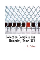 Collection Complete Des Memories, Tome XXV