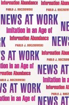 News at Work - Imitation in an Age of Information Abundance