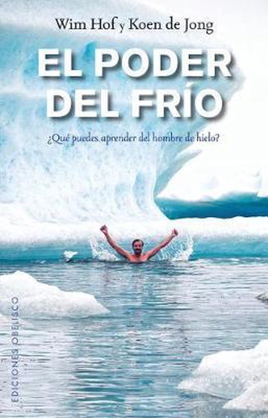 El poder del frío/ The Way of the Iceman