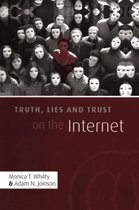 Truth, Lies and Trust on the Internet