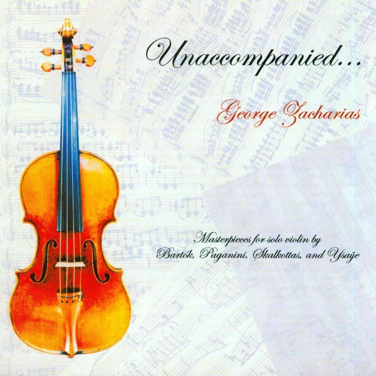 George Zacharias - Paganini, Bartok: Unaccompanied (CD)
