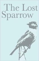The Lost Sparrow