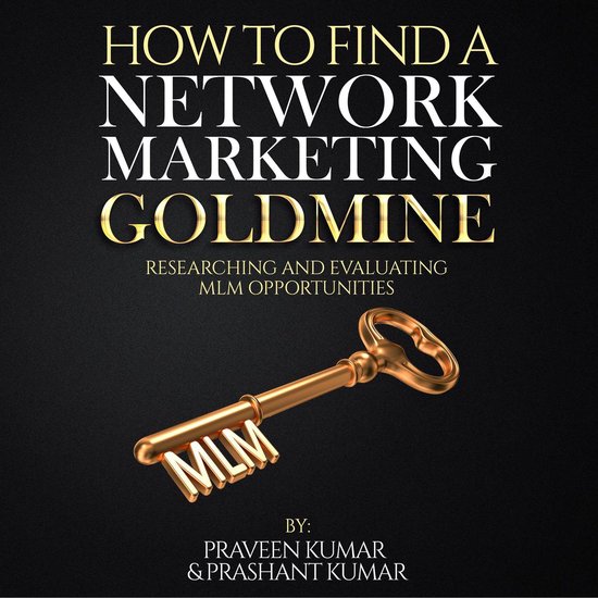 How to Find a Network Marketing Goldmine - cover