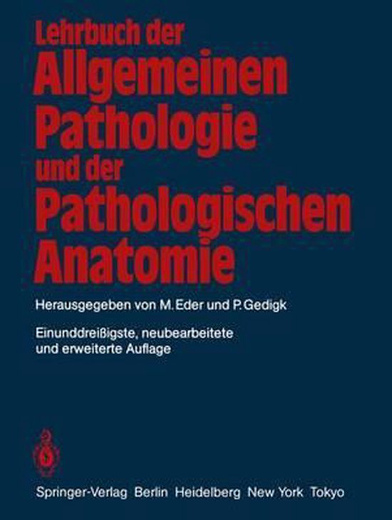 Lehrbuch Der Allgemeinen Pathologie Und Der Pathologischen Anatomie