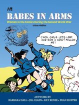 Babes In Arms Women In Comics During WW2