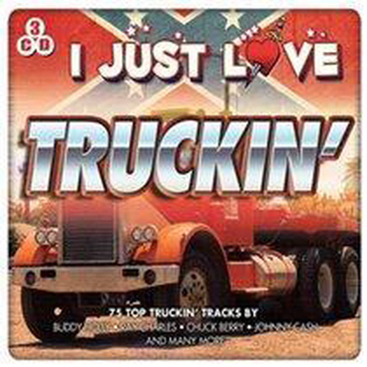 Various - I Just Love Truckin'
