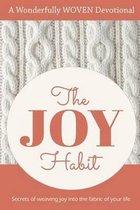 The Joy Habit: