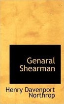 Genaral Shearman