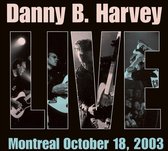 Danny B Harvey - Live In Montreal (CD)
