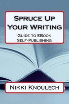 Spruce Up Your Writing