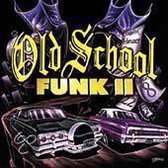 Old School Funk, Vol. 2