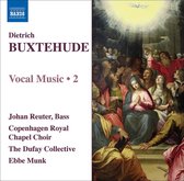 Johan Reuter, Copenhagen Royal Chapel Choir, Ebbe Munk - Buxtehude: Vocal Music Volume 2 (CD)