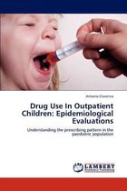 Drug Use in Outpatient Children