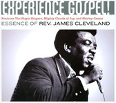 Experience Gospel: The Essence of Rev. James Cleveland