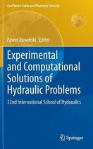 Experimental and Computational Solutions of Hydraulic Problems