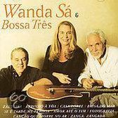 Wanda Sa & Bossa Tres