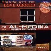 Rocking With The Lovegrocer