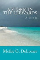 A Storm in the Leewards