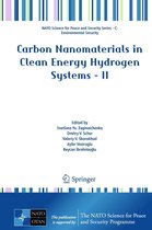 NATO Science for Peace and Security Series C: Environmental Security - Carbon Nanomaterials in Clean Energy Hydrogen Systems - II