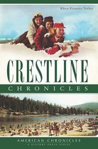 American Chronicles - Crestline Chronicles