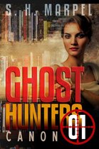 Ghost Hunter Mystery Parable Anthology - Ghost Hunters Canon 01