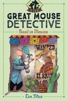The Great Mouse Detective - Basil in Mexico
