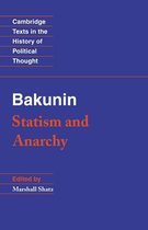 Cambridge Texts in the History of Political Thought - Bakunin: Statism and Anarchy
