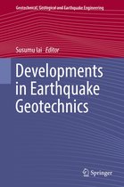 Geotechnical, Geological and Earthquake Engineering 43 - Developments in Earthquake Geotechnics