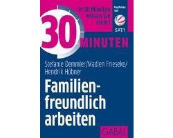 30 Minuten Familienfreundlich arbeiten