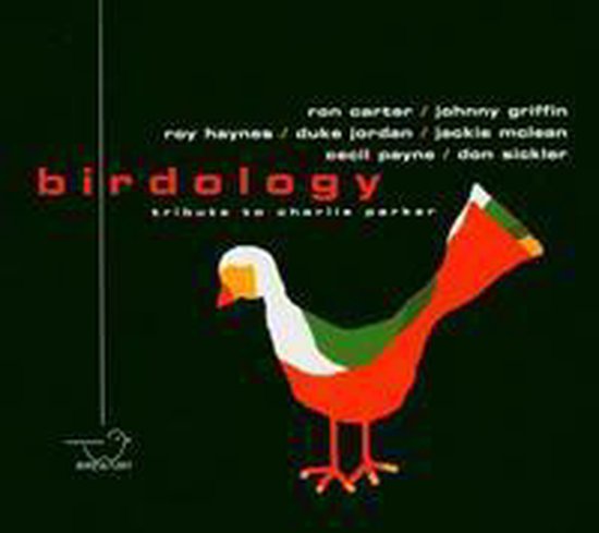 Albumhoes met de titel 'birdology tribute to charlie parker' en een gestileerde, kleurrijke vogel in oranje, wit, groen en rood.