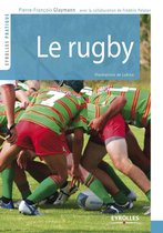 Eyrolles Pratique - Le Rugby