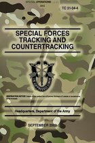 TC 31-34-4 Special Forces Tracking and Countertracking