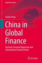 Global Power Shift - China in Global Finance