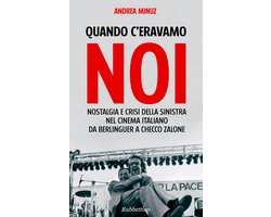 Quando c'eravamo noi