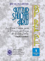 Kitzur Shulján Aruj Vol. 1