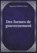 Des formes de gouvernement