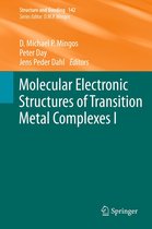 Structure and Bonding 142 - Molecular Electronic Structures of Transition Metal Complexes I