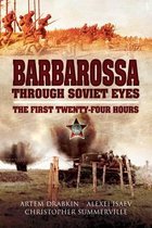 Barbarossa through Soviet Eyes