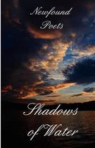 Shadows of Water