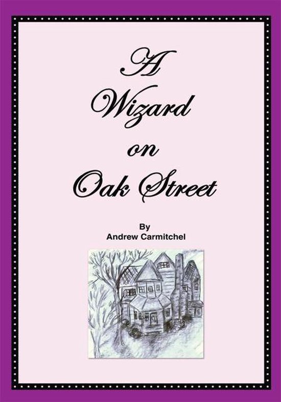 A Wizard on Oak Street - cover