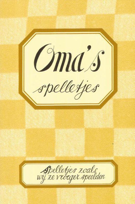 Cover van het boek 'Oma's spelletjes' van Gerhardt Mulder
