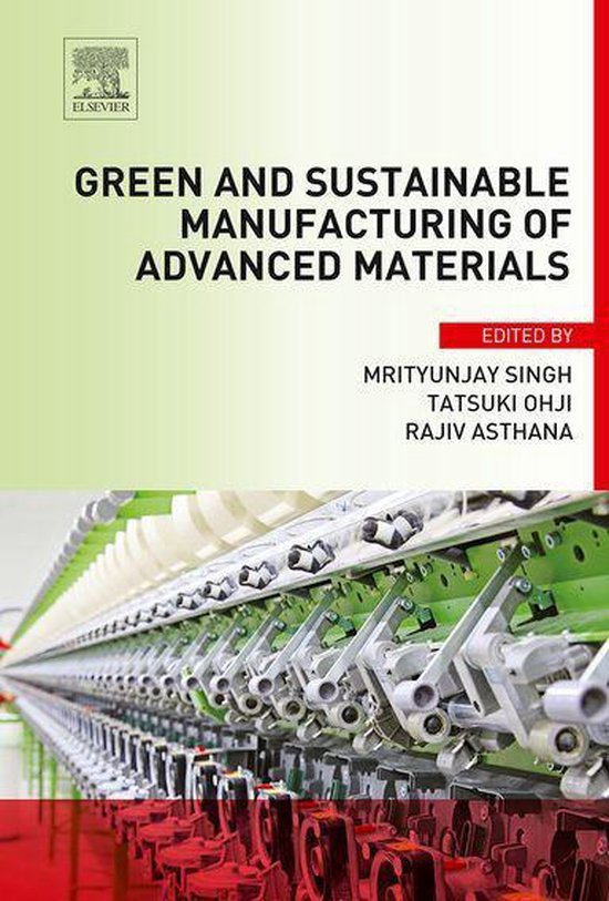 Green and Sustainable Manufacturing of Advanced Material - cover