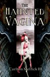 Haunted Vagina