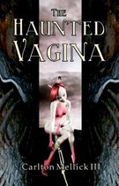 Haunted Vagina