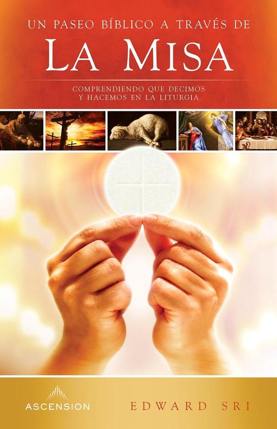 A Biblical Walk Through the Mass